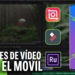 Aplicaciones De Edición De Video Para Android: Crea Contenido Asombroso