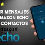 Cómo enviar y recibir mensajes en Amazon Echo