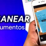 Cómo escanear documentos con tu celular Android