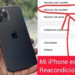 Como Saber Si Un Iphone Es Reacondicionado