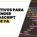 Mejora tus Habilidades de Programación con JavaScript