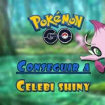 Pokémon Go: Cómo atrapar a Celebi